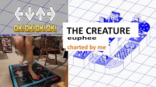 euphee - THE CREATURE (Stepmania/ITG) @Lumpfriend
