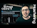 Mastering Hip Hop / Rap with Izotope Ozone 8