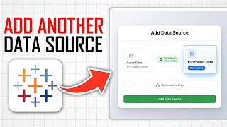 How to Add Another Data Source in Tableau (Full Guide)