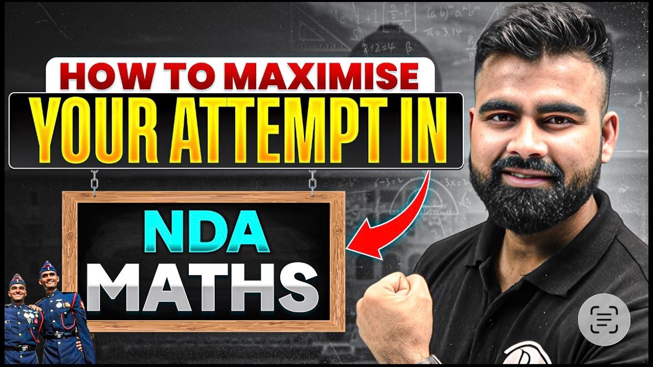 NDA Maths : How to Attempt MAX Questions ⁉️ Score 130+ in NDA Maths NDA ...