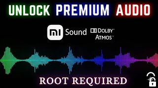Boost Your Sound! Mi Sound & Dolby Atmos Install Guide (Rooted) Boost Your Sound! Mi Sound & Dolby Atmos Install Guide (Rooted)