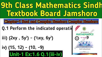 Exercise 1.6 Q.1 iii-v | Real and Complex Number | 9th Maths Sindh Board | Sindh Textbook Board 2021