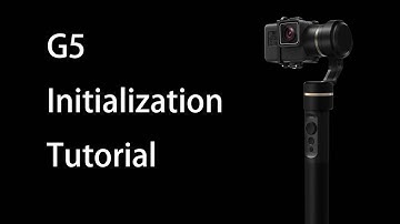 How to Initialize G5 Gimbal丨FeiyuTech