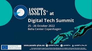 ASSETs+ at Digital Tech Summit 2022, Copenhagen