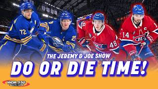 Sabres-Canadiens Game 7 Preview; INTENSITY Building! | The Jeremy and Joe Show