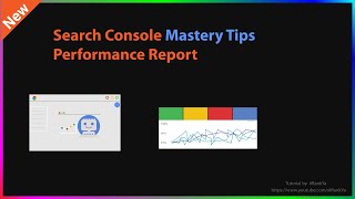 Google Search Console Mastery Tips and Tricks 2025 - Performance Reports
