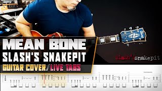 Mean Bone | Slash&#39;s Snakepit | guitar cover with solo + live tabs