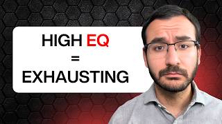 The Hidden Cost of High Emotional Intelligence