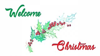 Welcome Christmas - Popular Traditional Christmas carols