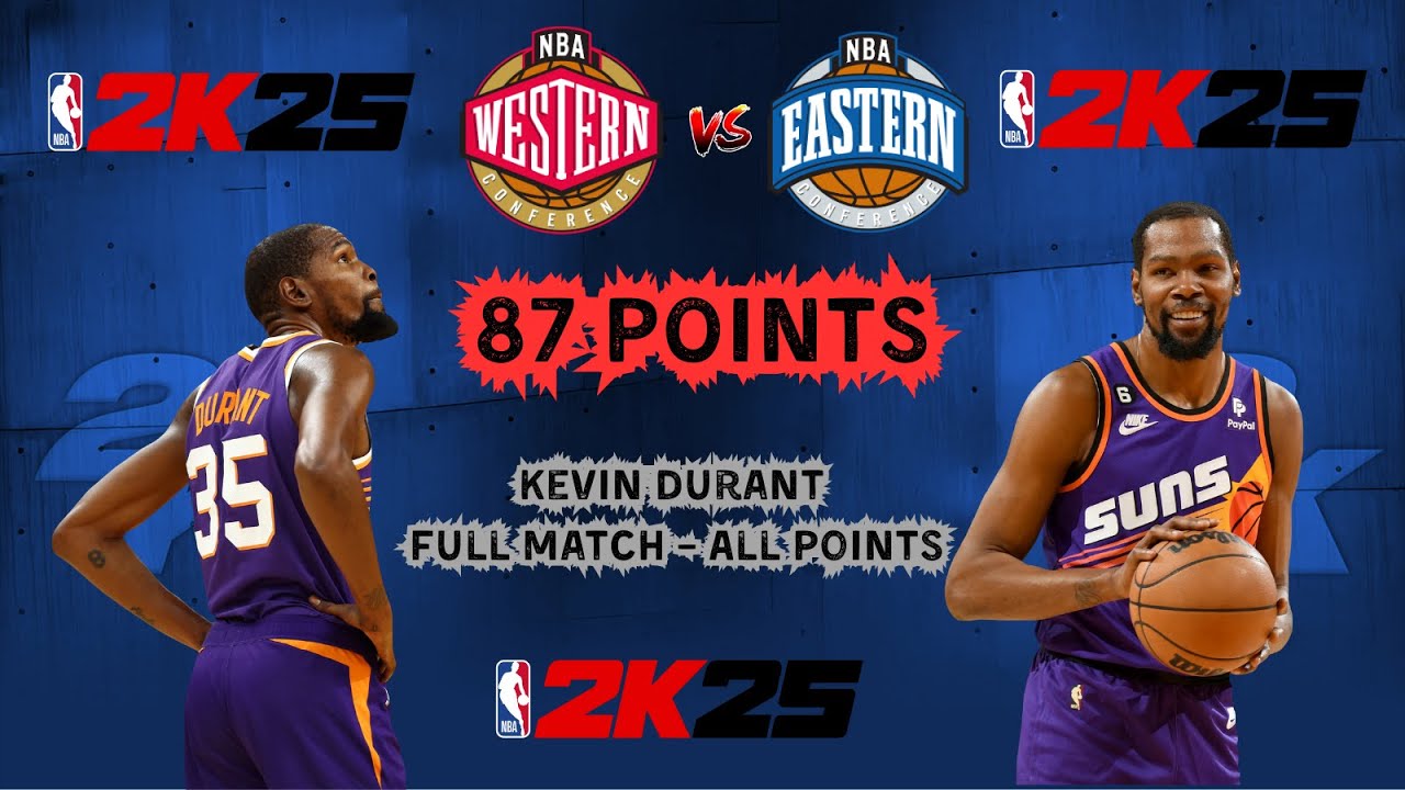 NBA 2K25 - Kevin Durant 87 Points | All Star Game WEST vs EAST Full ...