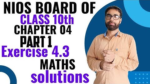 CHAPTER 4 NIOS BOARD OF  class10th | SPECIAL PRODUCTS AND FACTORIZATIONS | exercise 4.3  |  ATIF SIR