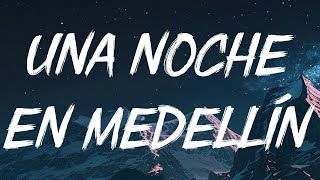 🎵 Cris Mj - Una Noche En Medellín | Karol G, Rauw Alejandro, Bad Bunny (Letra)