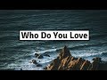 The Chainsmokers - Who Do You Love ft. 5 Seconds of Summer (Lyrics) | Panda Music Whatsapp Status Video Download Free