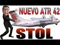 ¡ATR 42 STOL! Este avión puede despegar en solo 800 METROS 😱 5 EXPLICACIONES del como lo hace (#174)