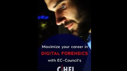 Why Digital Forensics Is a Great Career Choice for You | EC-Council