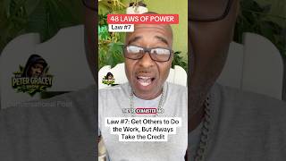 48 Laws Of Power Law Get Others To Do The Work But Always Take The Credit シ