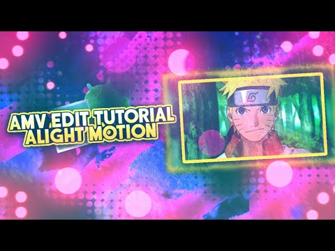 HOW TO MAKE AMV EDIT ON ALIGHT MOTION | SIMPLE AMV TUTORIAL | ANDROID/IOS