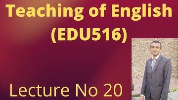 EDU 516 Lecture 20 Methods of Teaching Listening Skills