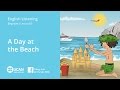 Learn English Listening | Elementary - Lesson 65. A day at the beach.