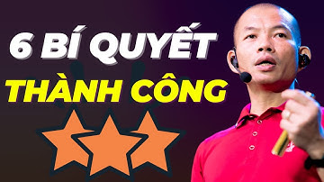 6 Bước Xác lập Tầm nhìn để chinh phục Thành Công (Rất đơn giản) | Phạm Thành Long