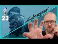 Cyberpunk 2077 (PS5) - PUSH FOR THE PLATINUM - PART 23