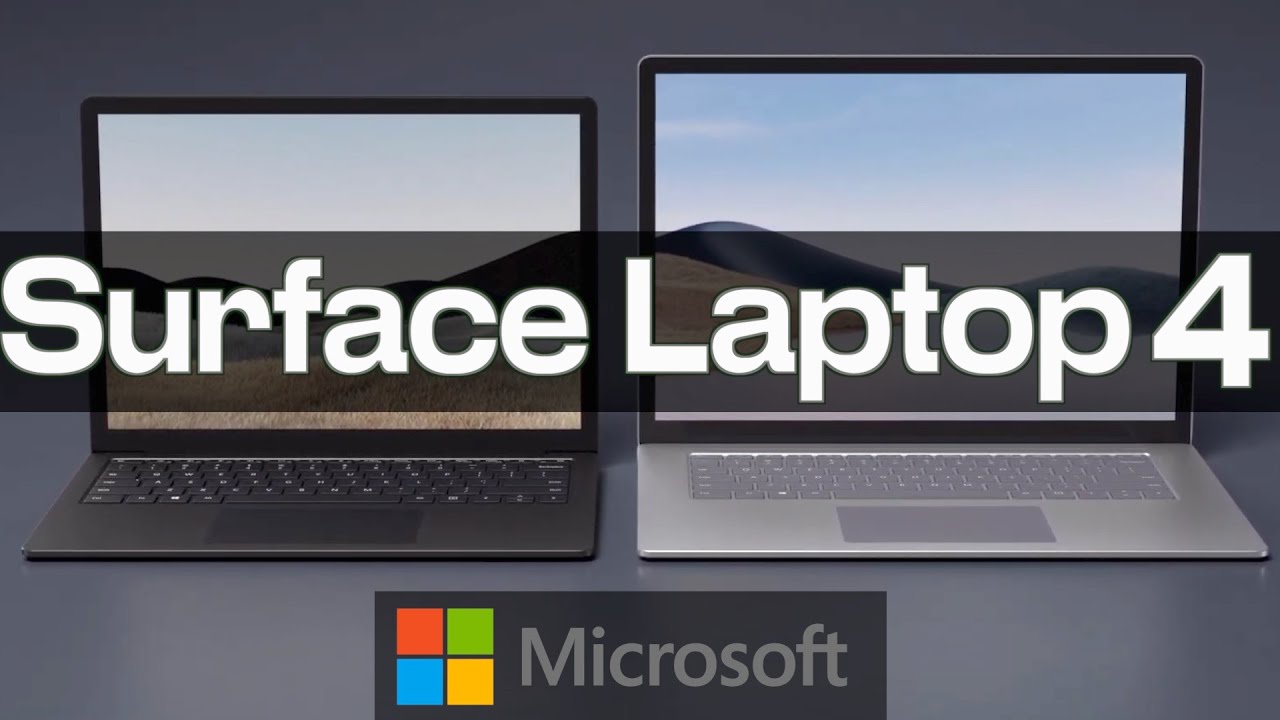 Surface Laptop 4: An Overview of Microsoft's 13.5 and 15 Laptops