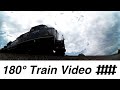 180° Railfanning Train Video