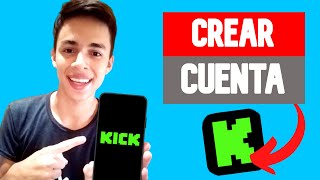 Como CREAR una CUENTA de KICK?[Facil y Rapido]