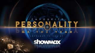 Watch the #DStvMVCA Favourite Personality nominees on Showmax