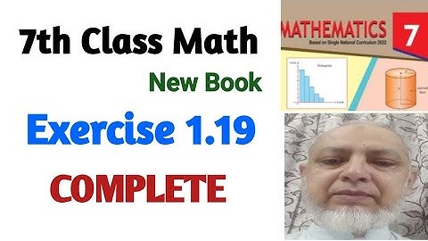 7th Class Math | New Book 2023 | Exercise 1.19 Complete | PTB SNC |