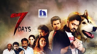 7 days Full Movie || 2019 Latest Telugu Full Movies || Shakthivel Vasu | Nikesha Patel