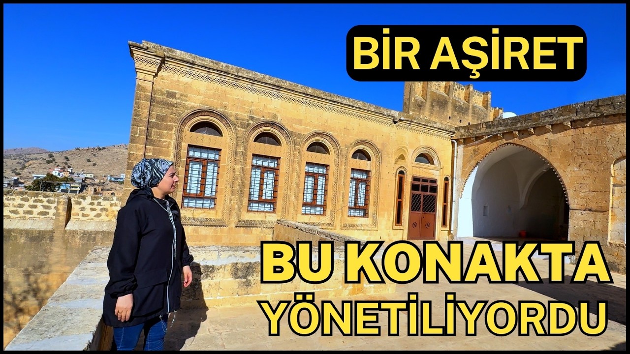 Mardin Savur Sürgücü Aşireti’nin Merkezi | Hacı Ahmet Ağa Konağı #belgesel #Awîna #vlog #seyyah