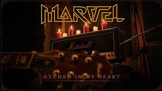 MARVEL - Etched in My Heart