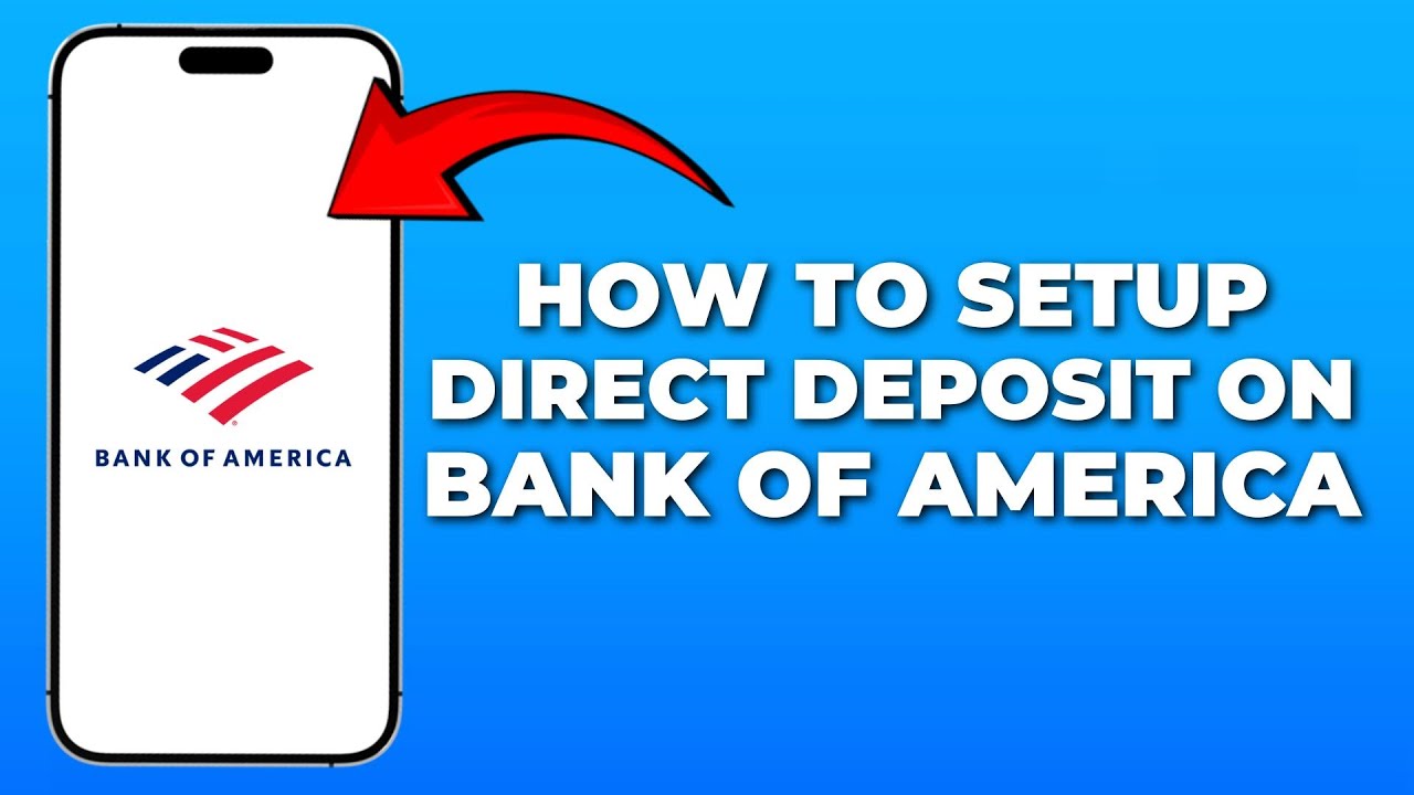 How to Set Up Direct Deposit on Bank of America App (2025 Step-by-Step ...