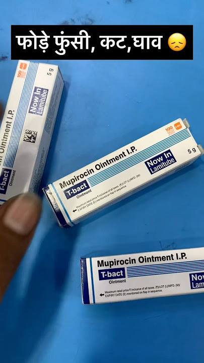 Mupirocin ointment uses in Hindi | Tbact ointment | #shorts #skininfection #skincare #ointment #new