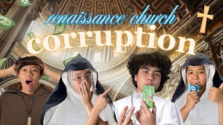 The Corruption of the Renaissance Churches