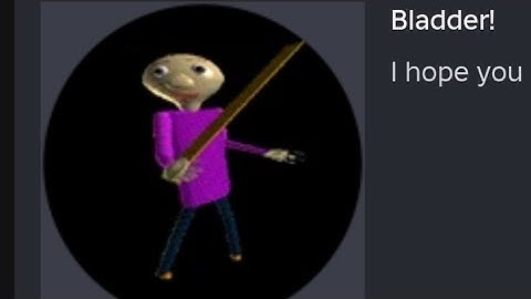 "Bladder!" badge unlock guide in Play As Baldi 