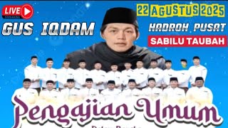 Download Lagu #live GUS IQDAM DAN HADROH PUSAT‼️22 AGUSTUS 2025 DELAY MP3 Download Lagu #live GUS IQDAM DAN HADROH PUSAT‼️22 AGUSTUS 2025 DELAY MP3