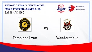 Tampines Lynx - Wondersticks | SFL 24/25 Men's Premier League | LIVE #TLXWST #SFL24