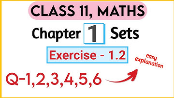 Chapter 1 Exercise 1.2 (Q1,Q2,Q3,Q4,Q5,Q6) Sets Class 11 Maths NCERT | As Study Nook