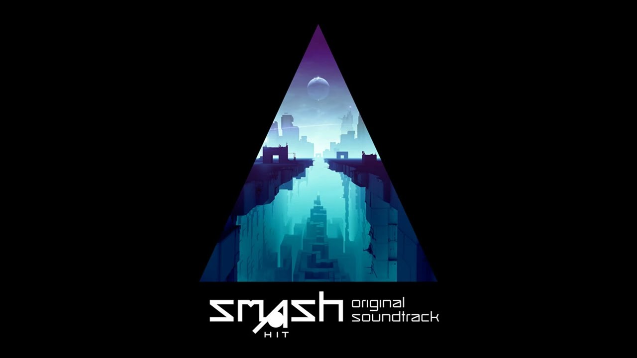 Smash Hit OST | Checkpoint 2 Zone 1 Extended [High Quality]