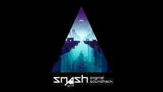 Smash Hit OST | Checkpoint 2 Zone 1 Extended [High Quality]