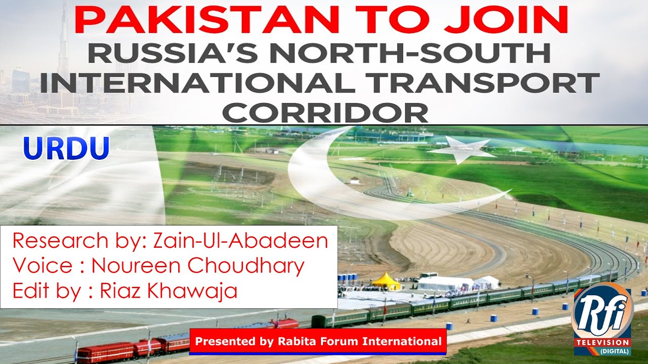 pakistan-s-involvement-in-game-changer-russian-corridor-instc-urdu