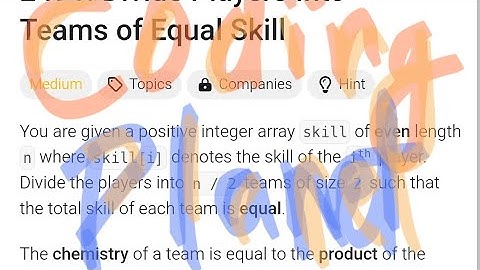 2491. Divide Players Into Teams of Equal Skill || Leetcode DCC 4th OCT || Coding Planet