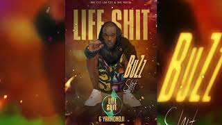 06 Buzzshit-Yakhondji Prod By Bazikprod Lifeshit The Project