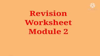 Class 4 Revision worksheet Module 2