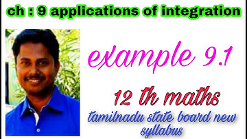 Ch:9 applications of integration example :9.1