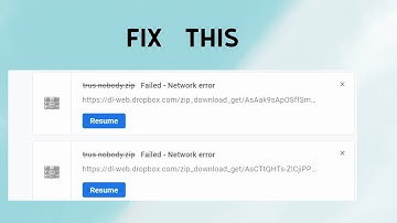 How to Fix Dropbox download failed network Error