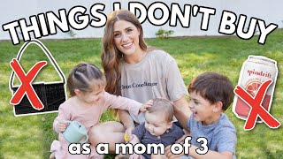 23 THINGS I DON'T BUY 🙅‍♀️ my no-buy list as a mom of 3 by That Practical Mom 105,676 views 3 months ago 13 minutes, 3 seconds