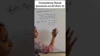 Competency- based question on AP Part-2/ Grade 10/CBSE/ Arithmetic Progression/ Board Exams